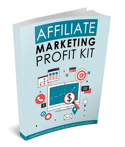 Affiliate Marketing Profit Kit Book