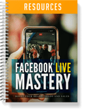 Facebook LIve Mastery Resources