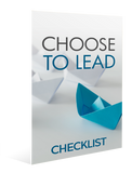 Choose to Lead Checklist