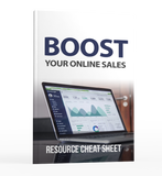 Boost Your Online Sales Resource Cheat Sheet